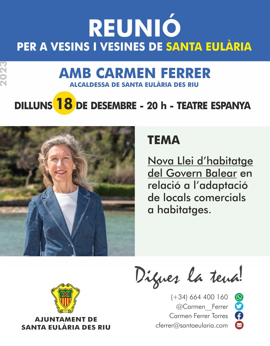 Digues la Teua a Santa Eulària el 18 de desembre per explicar la possibilitat de reconvertir els locals comercials a habitatge